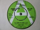 45.FOUR TOPS: I'LL TURN TO STONE (UK) motown DEMO 7