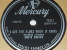 Mercury 71221 Rusty Draper I Get The Blues When It Rains / Buzz Buzz Buzz 78 RPM