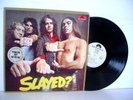 SLADE Slayed? WHITE LABEL PROMO LP from 1972 (POLYDOR PD 5524). Promotional