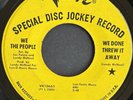 We The People We Done Threw It Away / Right Now Promo Verve Records Soul Funk 45