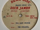 The Hollies 45 Acetate - Too Many People (Demo Disc)  (Dick James Music, UK)
