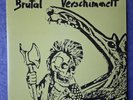 Brutal Verschimmelt, guter alter Punk, Doppel Vinyl LP, 2012, Höhnie Records
