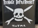 TEENAGE BOTTLEROCKET TOTAL RSD  1000 COPIES