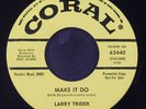 LARRY TRIDER: make it do / who's gonna stand by me CORAL 7
