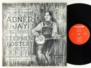Abner Jay - Sings & Plays Stephen Foster Favorites LP - Plantation DG VG+