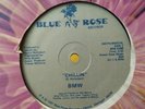 ELECTRO RAP BMW CHILLIN  12  HIP HOP  VG+++ record DANCE BLUE ROSE