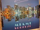 Zak Vortex -Miami Squeeze (Anniversary Edition) Vinyl