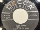 Rockabilly 45 Jackie Lee Cochran Decca “Ruby Pearl/Mama Don’t You Think I Know”