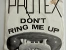 Protex Don't Ring Me Up 7