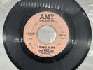 Lou Ragland I Travel Alone / Big Wheel Amy AMY 988 VG