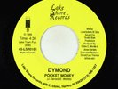 Funk Boogie 45 - Dymond - Pocket Money - Lake Shore VG++