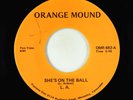Modern Soul Boogie 45 - L. A. - She's On The Ball - Orange Mound - VG++ obscure