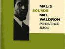 MAL WALDRON LP MAL/3 SOUNDS USA 203 S. WASHINGTON AVE DG MONO PRESTIGE PRLP 8201