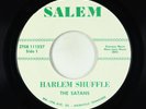 Northern Soul 45 - Satans - Harlem Shuffle - Salem VG+