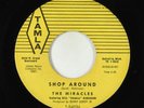 Northern Soul 45 - Miracles - Shop Around - Tamla