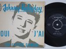 JOHNNY HALLYDAY Oui J'ai / Ton Fetiche D'amour RARE Denmark 45 rockabilly DANISH