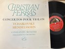 CHRISTIN FERRAS - SILVESTRI / MENDELSSOHN - TCHAIKOVSKY   / VSM ASDF 152