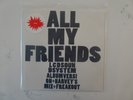LCD SOUNDSYSTEM ALL MY FRIENDS  ORIG. 2007 UK EMI DFA 12