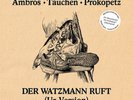 AMBROS/DIVING/PROKOPETZ - The Watzmann Calls (Original Version) ***2nd Edition***