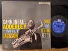 Cannonball Adderley Milt Jackson Things Are Getting Better 1958 Riverside Vinyl