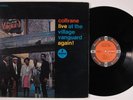 JOHN COLTRANE Live At The Village Vanguard Again  IMPULSE SMAS-90965 LP u