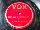 78 Von Records 42, L.C. Green and His Guitar,Going Down to the River Blues