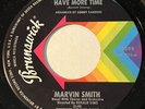 NORTHERN SOUL Marvin Smith HAVE MORE TIME Brunswick 45 rare KILLER dancer EX