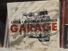 Cross Canadian Ragweed ‎– Garage 2005 US 1st - Vinyl Record LP Album VG+