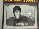 Iggy And The Stooges  I'm Sick Of You 1980 Rare Sleeve Ex/Mint Bomp Records