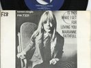 MARIANNE FAITHFULL   SOUTH AFRICA PS 45    IS THIS WHAT I GET FOR LOVING YOU