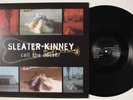 SLEATER-KINNEY Call The Doctor SUB POP LP VG+ 2014 reissue with lyric insert w
