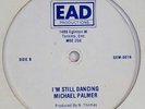 MICHAEL PALMER I'm Still Dancing EAD Murder  Hard 80's   Reggae 12