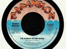 BROWN, Randy - I'm Always In The Mood - Vinyl (7