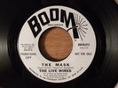 The Live Wires The Mask/Keep It To Yourself Promo Garage 1966 Boom Records
