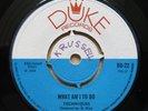 TECHNIQUES What Am I To Do / You're My Everything UK 7