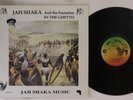 LP JAH SHAKA & THE FASI In The Ghetto SHAKA935 Jah Shaka Mu UK