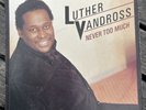 Luther Vandross - Never Too Much, 7