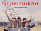 60S BEAT POP COLUMBIA THE DAVE CLARK FIVE CATCH US IF YOU CAN PICTURE SLEEVE
