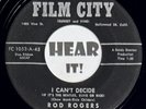 Rare Song Poem Rocker The Beatles Ricky Nelson 45 ROD ROGERS I Can't FILM CITY