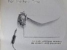 The Case Western Reserve University Jazz Ensemble I, For The First Time, (LP), V