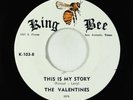 Doo-Wop Latin 45 - Valentines - This Is My Story - King Bee - VG++ rare