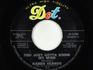 Garage Beat 45 - Karen Verros - You Just Gotta Know My Mind - Dot - rare
