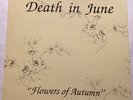 DEATH IN JUNE - FLOWERS OF AUTUMN LP white vinyl