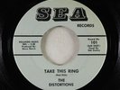 Garage Soul 45 - Distortions - Take This Ring - Sea