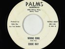 Rockabilly Fuzz Inst. 45 - Eddie Ray - Whing Ding - Palms - obscure
