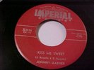 JOHNNY GARNER -KISS ME SWEET/LITTLE STARRY EYES -EX VINYL & EX AUDIO -ROCKABILLY