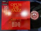 MINT  JOHN RAE OPUS DE JAZZ SAVOY KIJJ 2017 OBI STEREO JAPAN VINYL LP