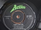 PERFORMERS  I CAN'T STOP YOU / L.A STOMP   UK ACTION   NORTHERN SOUL