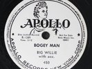 BIG WILLIE: bogey man / it keeps raining APOLLO Single 78 RPM