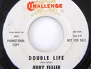 1966 Orig Northern Soul 45 rpm JERRY FULLER Double Life—Turn CHALLENGE 59329 VG+